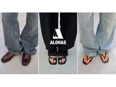 【CHELSEA】スペイン・バルセロナ発レザーシューズブランド“ALOHAS（アロハス）”の取り扱いをスタート！