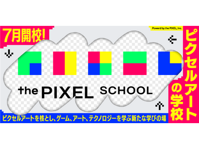 渋谷の新名所に世界初の「ピクセルアートの学校」が7月に開校！