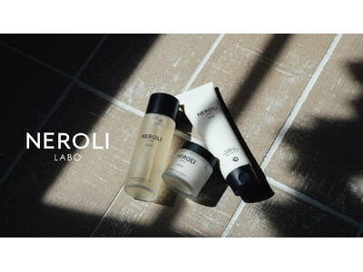 NEROLI LABO、9月10日よりJR名古屋タカシマヤ ゲートタワーモールにて期間限定POPUPを開催