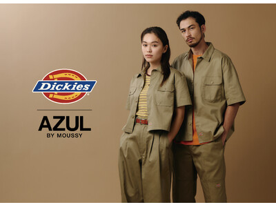 AZUL BY MOUSSY (アズール バイ マウジー)よりワークウェアブランド「Dickies(R)」とのLimited Editionを発売！