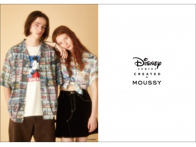 MOUSSY（マウジー）スペシャルコレクション「Disney SERIES CREATED by MOUSSY」2019 SUMMER COLLECTION発売