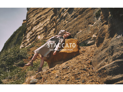 STACCATO（スタッカート）2021FALL COLLECTION公開