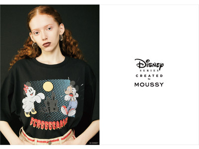 MOUSSY（マウジー）スペシャルコレクション「Disney SERIES CREATED by MOUSSY」2022 SUMMER COLLECTION発売