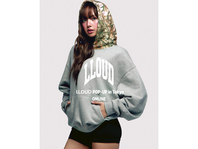BLACKPINK LISAが手掛ける「LLOUD」、『LLOUD POP-UP in Tokyo』コレクションのオンライン販売が5月8日（金）よりスタート！