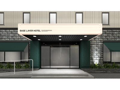2025年5月、「BASE LAYER HOTEL」を開業へ　fav hospitality group...