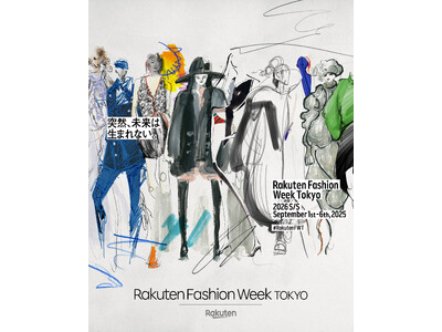 Rakuten Fashion Week TOKYO 2026 S/S 2025年9/1（月）～9/6（土）開催「世界の継ぎ目となれ - JFW 20   20 -」を年間テーマに新たな20年へと前進