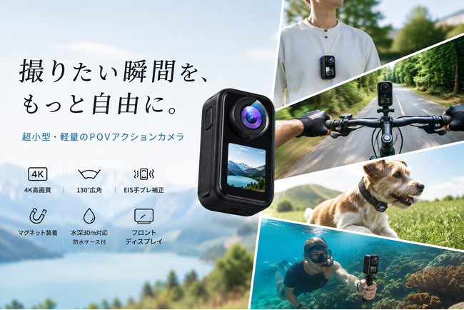 �u�B�肽���u�Ԃ��A�����Ǝ��R�ɁB�v�����^�E�y�ʂ�POV�A�N�V�����J�������o��b�}�O�l�b�g������4K�Ή��ŗ��s�E�A�E�g�h�A�EVlog�B�e��g�y��