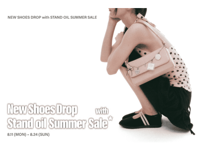 「STAND OIL（スタンドオイル）」、夏のシューズ発売&SUMMER SALE開催！