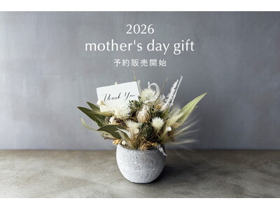 【花のあるギフト─ CADO MARLMARL】母の日ギフトの予約販売開始。