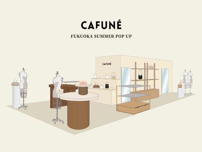 Cafune / カフネ　「Fukuoka Summer Pop Up」初出店の岩田屋本店 本館1F KIRAMEKI BOARDにて4月30日（水）～開催！