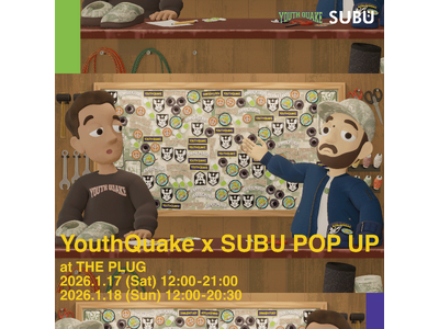 �������t�b�g�E�F�A�u�����h�gSUBU�h��10���N���L�O�����A�N���G�C�e�B�u�R���N�e�B�u�hYouthQuake�h�Ƃ̃R���{�C�x���g�̊J�Ì���I