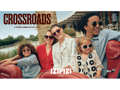 【新発売】パリ発アイウェアブランド「IZIPIZI」2026年春夏コレクション『CROSSROADS』が...