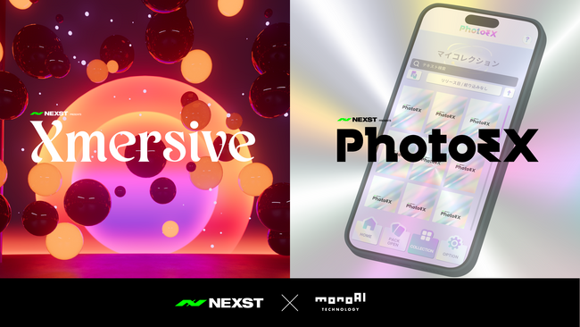 NEXSTがmonoAI technologyと業務提携し、VR LIVE視聴アプリ「Xmersive」およびデジタルフォトカードアプリ「PhotoEX」をローンチ