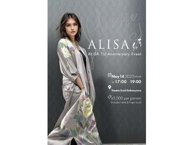 【日本初*】職人と作るKimono RobeブランドALISA 1st Anniversary Event