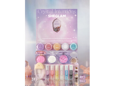 SHEGLAMから、毎日のメイクを輝かせる新作コレクション「Crystal Intentions Collection」が2026年6月17日（水）より発売開始！