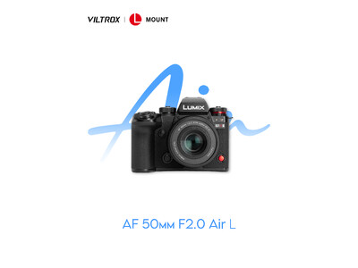 Viltrox AIR�V���[�Y�V���i Viltrox AF 50mm F2.0 AIR L�@Mount �V�����̂��m�点