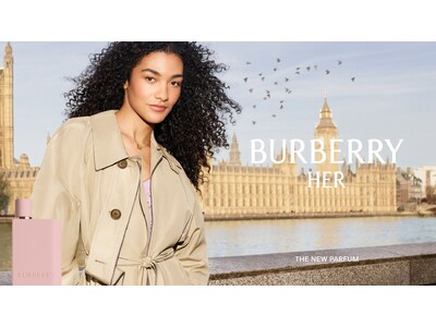 オリヴィア・ディーンを起用。バーバリー ハー コレクションで最も濃密な新フレグランス〈バーバリー ハー ...