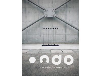 �uONDO - FROM WASTE TO WONDER- �v�n��