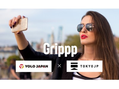外国人総合メディアYOLO JAPANが株式会社TOKYOJPと協業し、日本最大のグローバルインフルエンサーマーケティングサービス『Grippp』をスタート！！