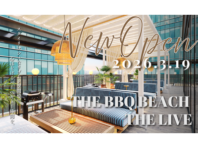 【横浜スタジアム隣接・関内】屋上BBQ施設『THE BBQ BEACH THE LIVE』2026年3月...