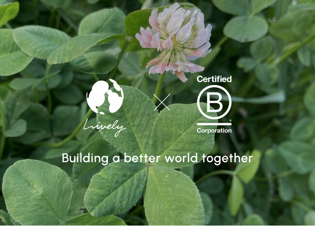 サステナビリティ事業を展開するLively合同会社、国際認証「B Corp(TM)」を取得