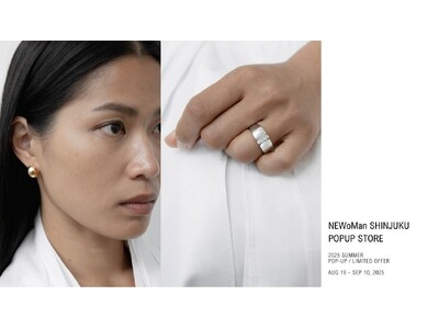 本物の輝きを、その手に。DAUGHTERS JEWELRYがニュウマン新宿 2FイベントスペースにてPOP-UP STORE開催