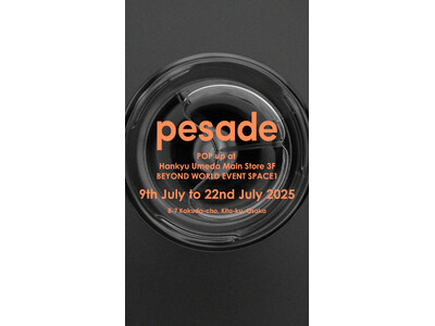 韓国・ソウル発 フレグランスブランド“ pesade / ペサドゥ ” Chapter III にライン...