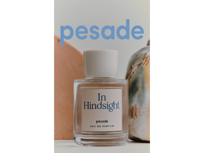 韓国・ソウル発 フレグランスブランド“ pesade / ペサドゥ ”香りを通して気持ちを伝える、バレンタインギフトガイド