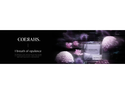 台湾から人気香水ブランド「COERAHS」が日本初上陸!5月27日よりジェイアール京都伊勢丹にてPOP ...