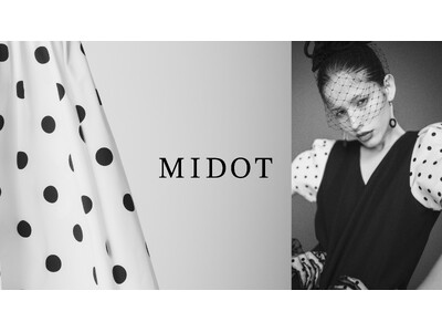 DOTを大人の分量で、遊び心のSPICEに。新アパレルブランド「MIDOT」誕生。