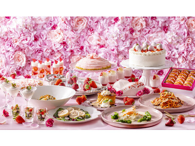 【ヒルトン成田】“果物の女王”いちごと“お花の女王”薔薇がタッグを組んで至福のおもてなしデザートをご用意しました「春の彩りといちご祭り」開催