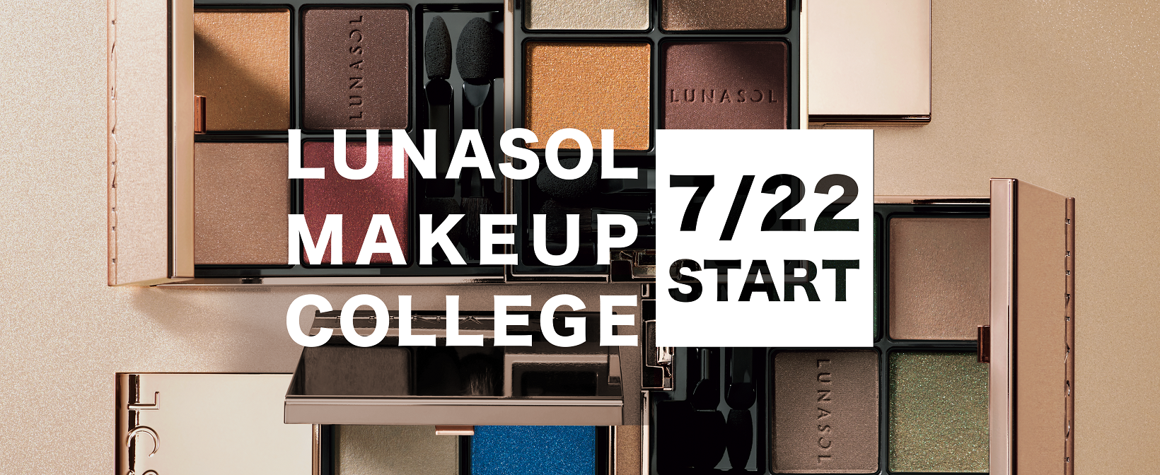 ルナソルがオンラインで開校　メイク気分を盛り上げて新しい自分を見つける“LUNASOL　MAKEUP　COLLEGE”