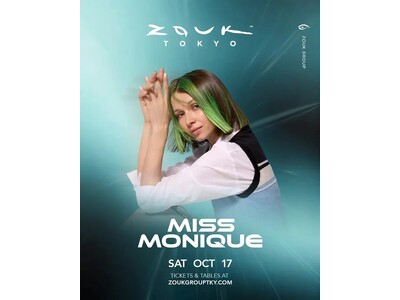 メロディックテクノシーンを牽引する「Miss Monique」が10月17日(土) Zouk Tokyoに降臨