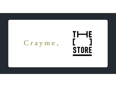 次世代型ショップ「THE [　] STORE」に菅野結以さんプロデュースのアパレルブランド「Crayme,」が出店決定