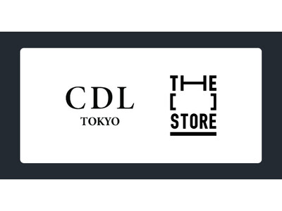 次世代型ショップ「THE [　] STORE」にØMIが手がけるライフスタイルブランド「CDL TOKYO」が出店決定