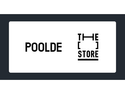 次世代型ショップ「THE [　] STORE」にアパレルブランド「POOLDE」が二度目の出店決定