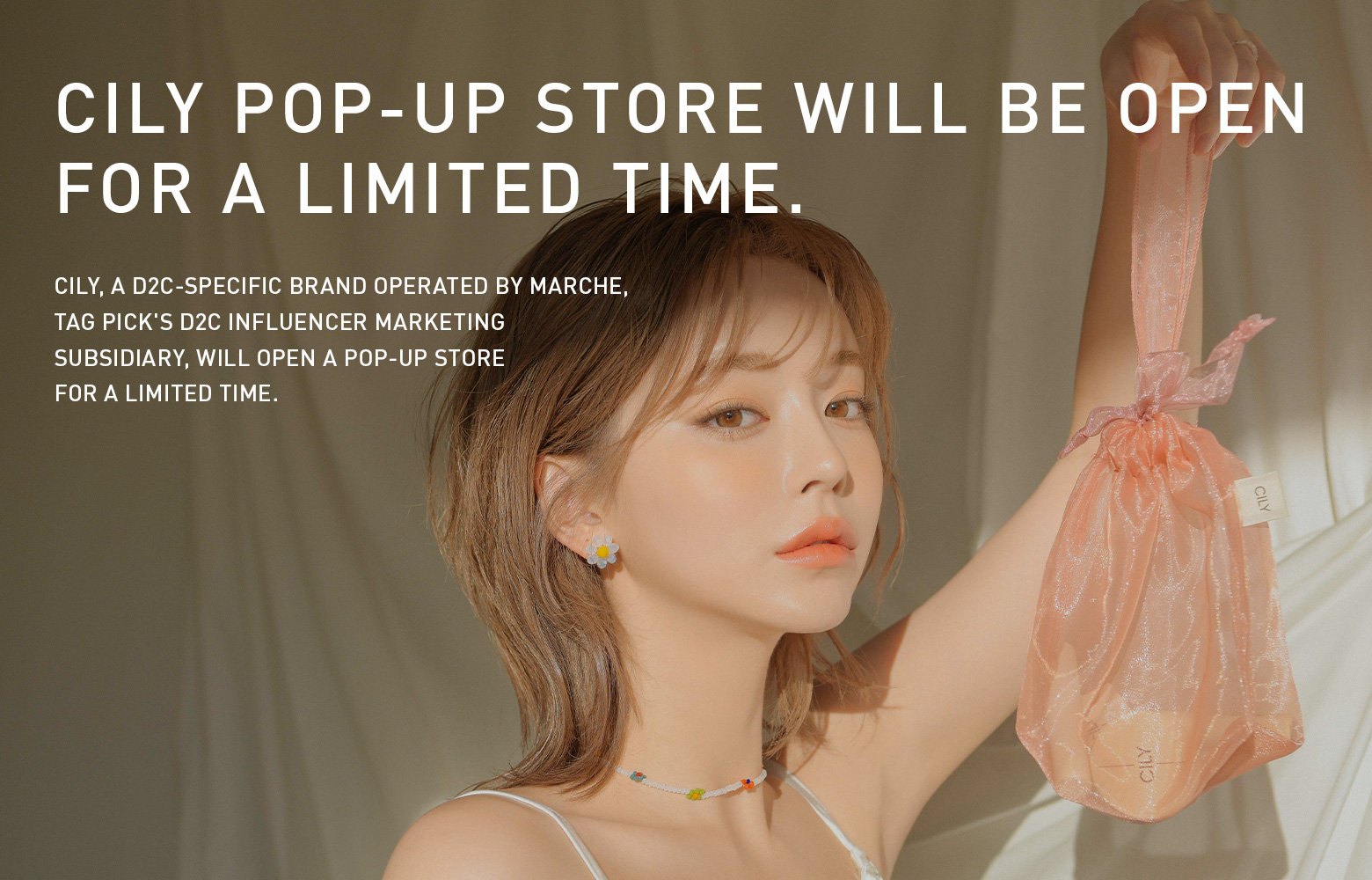 タグピクのD2C子会社「マルシェ」が運営するブランド「CILY（シリー）」ポップアップストアに期間限定で出店します。