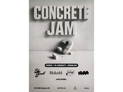 J-POP／J-ROCK特化の音楽フェスティバル《Concrete Jam 2025》が10月25日（土...