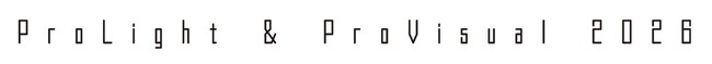 ���䉉�o�̍őO�����W���uProLight & ProVisual 2026�v