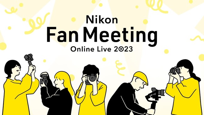 uZ 8LO Nikon Fan Meeting Online Live 2023vJÁI