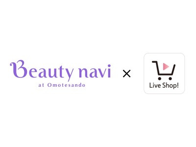 Beauty naviとCandeeが協業。5月にオープンする「Beauty navi at Omotesando」で、「リアル店舗×ライブコマース」によるライブ配信サービスを提供開始 