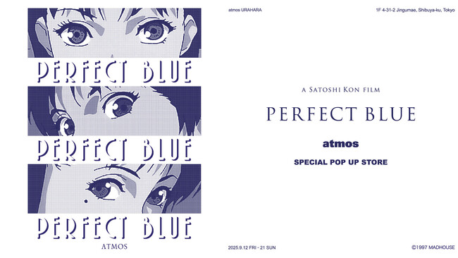 【PERFECT BLUE×atmos】SPECIAL POP UP STORE＆アパレルカスタムイベントも開催決定！