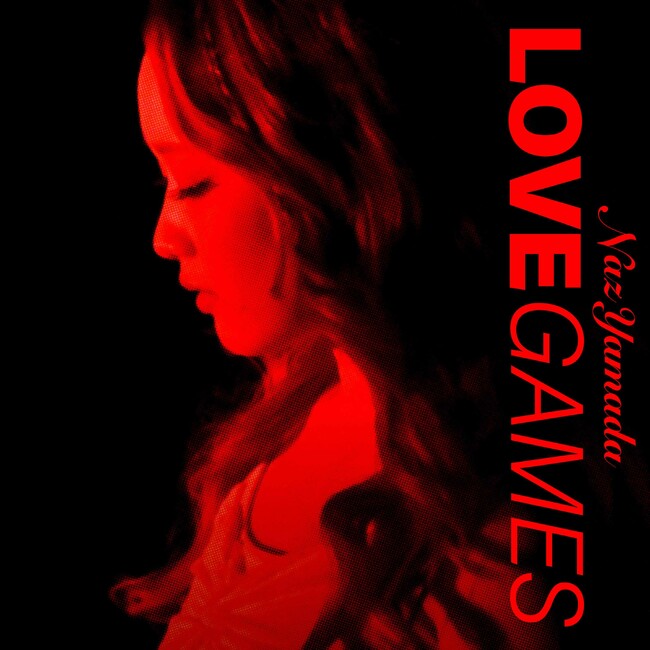 沖縄発シンガー Naz Yamada、新曲「LOVE GAMES」をリリース