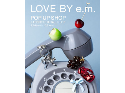【LOVE BY e.m.】POP UP SHOPがラフォーレ原宿にオープン。限定カラーのリボンジュエリーなど。