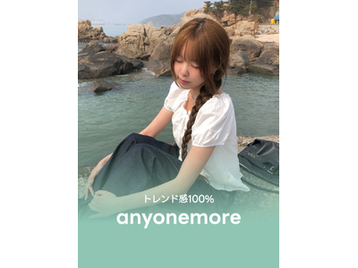 ときめく夏のはじまり、anyonemoreと一緒に - 最大74%OFF 単独セール開催