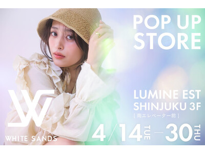 【限定販売】韓国発の注目帽子ブランド「WHITE SANDS」4月14(火)～30日(木)にルミネエスト新宿にてPOPUPショップ開催！