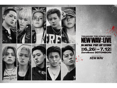 TREASURE、4th MINI ALBUM『NEW WAV』リリース＆ツアー開催を記念した公式POP-UP STOREが大阪 道頓堀に期間限定オープン！