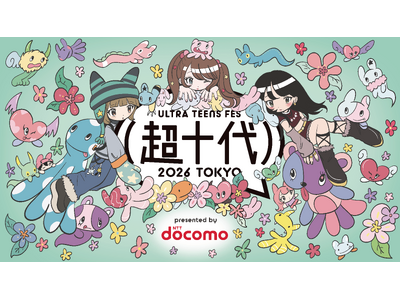 AIMS��AI�^�����g�uNEU�v���u���\�� -ULTRA TEENS FES- 2026 presented by docomo�v�Ŋ���