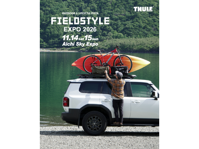 【THULE BAG】FIELDSTYLE EXPO 2026　出展のお知らせ。
