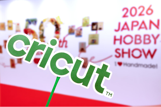 [イベントレポート] 誕生20周年のCricutが「第50回 2026 日本ホビーショー」へ出展。次世代モデル2機種を国内初披露し、“モノづくりの新たな常識”を提案
